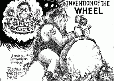 Invention of the wheel. Stone-age man chisels rock into wheel, thinking about re-election, donated food, junk food. Sidekicks say, A man's heart is through his stomach.