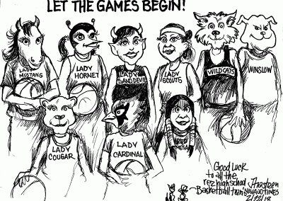 Let the games begin! Lady basketball players from across the Navajo Nation. Sidekicks say Good luck to all the rez high school basketball teams.