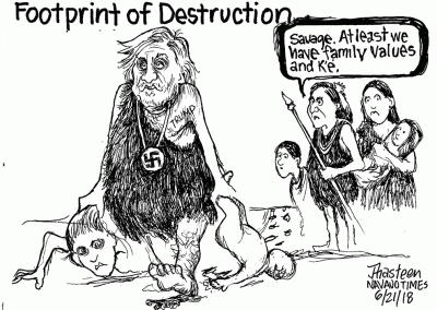 Caveman Trump: Footprint of destruction. Dragging children and parent by the hair, as Navajo people watch and proclaim that they at least have k'e.