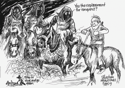 Three horsemen representing uranium, gas and coal storm a Go Green environmentalist riding a donkey. Coal asks, "You the replacement for conquest?"