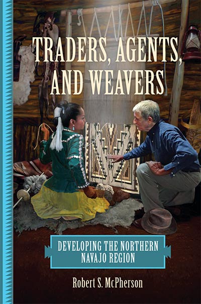 Traders Agents and Weavers book cover by Robert S. McPherson