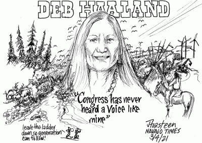Deb Haaland: Congress has never heard a voice like mine. Native warrior on a horse stands nearby, along with a tribal village in distance, and wind-powered electricity generators.