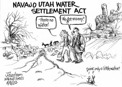 Navajo Utah Water Settlement Act. Navajos walk to dry stream bed. One complains there is no water. Other one says tribe got money. Sidekicks say to drink only a little water.